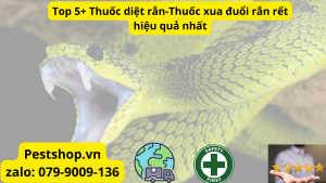 Thuốc diệt rắn-Thuốc xua đuổi rắn rết hiệu quả nhất