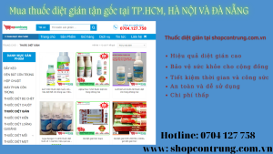 Mua thuốc diệt gián tận gốc tại TP.HCM, HÀ NỘI VÀ ĐÀ NẴNG
