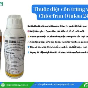 Thuốc diệt côn trùng và mối Chlorfran Otuksa 240SC